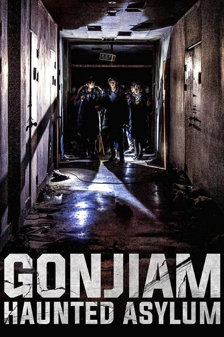 Gonjiam: Haunted Asylum (2018) Dir Jung Bum-Shik